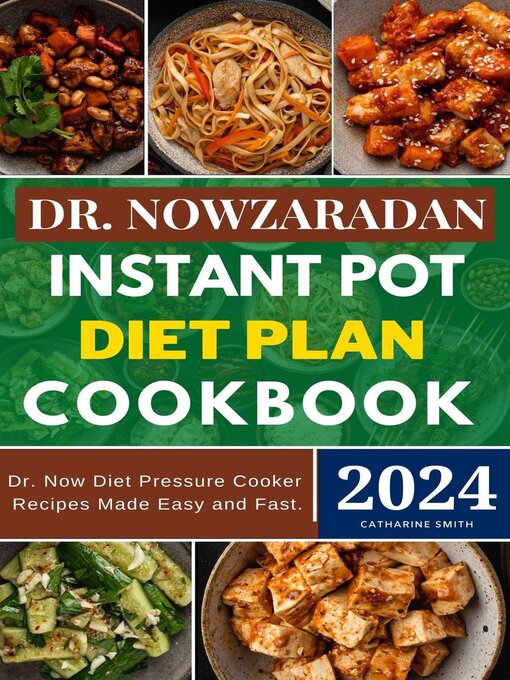 Cover image for Dr. Nowzaradan Instant Pot Diet Plan Cookbook